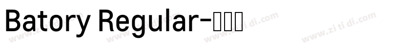 Batory Regular字体转换